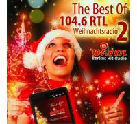 diverse:Pretenders, Moody Blues, Whigfield, Johnny Logan, Fools Garden.. - Best of Weihnachtsradio Vol.2/104.6 Rtl [Import]