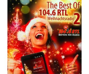 Various - Best of Weihnachtsradio Vol.2/104.6 Rtl