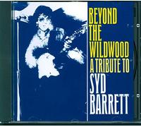 Various - Beyond The Wildwood - A Tribute to Syd Barrett