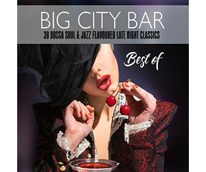 Various - Big City Bar-Best of (38 Bossa Soul & Jazz Flavour