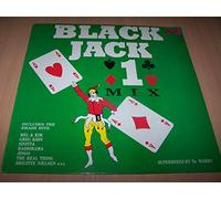 Various - Black Jack Mix 1 - Cappella - Bauhaus / Dance Aid - Give Give Give / Morgana - Come Back To Me / Mel & Kim - I'm The One Who Really Loves You / Sinitta - GTO...