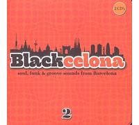 Various - Blackcelona 2. Soul, Funk & Groove
