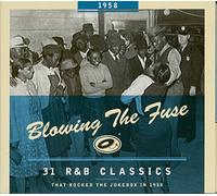 Various – Blowing The Fuse – 31 R&B Classics That Rocked The Jukebox (1958) – CD