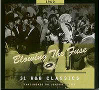 Various - Blowing The Fuse - 1960 - Classics That Rocked The Jukebox