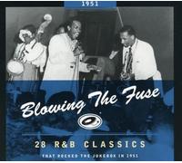 Various – Blowing The Fuse 1951 – 28 R&B Classics That Rocked The Jukebox – CD