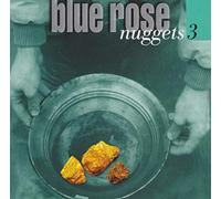 Various - Blue Rose Nuggets 3