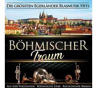 Various - Böhmischer Traum-Die Größten Egerländer Blasmusi [Import]