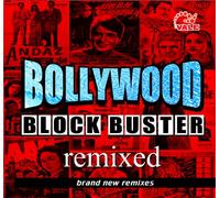 Various - Bollywood Blockbuster Remixed
