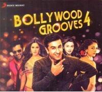 VARIOUS - Bollywood Grooves 4 (Compilation Of Latest Bollywood Hits / New Hindi Film Songs)