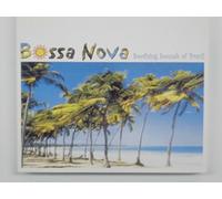 Various - Bossa Nova: Soothing Sounds of Brazil