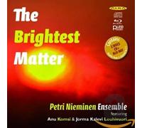 Nieminen, P. – The Brightest Matter