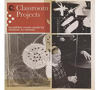 Various - Classroom Projects [Import]