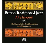 Various - British Traditional Jazz. at a Tangent Vol. 2