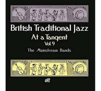 Various Artists - British Traditional Jazz at A Tangent Vol 9: The Mainstream Bands/Various [Import]