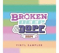Various - Broken, Deep & Dope - Sampler 2024