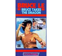 Various - Bruce Le Takes the Dragon [VHS]