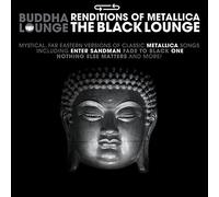 Various – Buddha Lounge Renditions of Metallica – The Black Lounge – CD