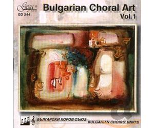 Various - Bulgarian Choral Art Vol. 1