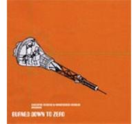 Various - Burned Down to Zero [Import]