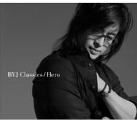 Various - BYJ Classics: Hero [Import]