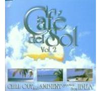 Various - Cafe Del Sol 2 : Chill Out And Ambient Grooves From Ibiza (UK Import)