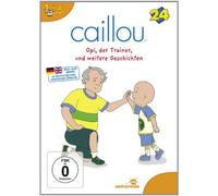Various - Caillou 24:Opi,der Trainer und Weitere Geschichte [Import]