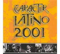 Various - Caracter Latino 2001 [Import]