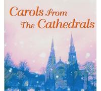 Various - Carols from The Cathedrals [Import]