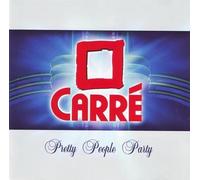 Various - Carré Pretty People Party Edition