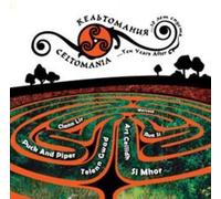 Various - Celtomania-Ten Years After [Import]
