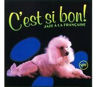 Various - C'est Ci Bon Jazz a La Frana [Import]