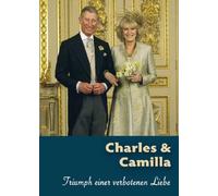 Various - Charles & Camilla-Triumph Einer Verbotenen Liebe [Import]