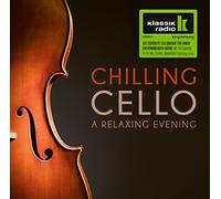 Various - Chilling Cello-a Relaxing Evening