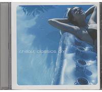 Various - Chillout Classics 1 [Import]