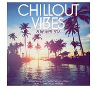 Various - Chillout Vibes-Summer 2015 [Import]