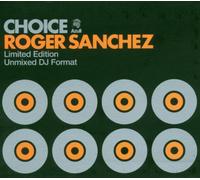 Various - Choice (Roger Sanchez)-Unmixed [Import]