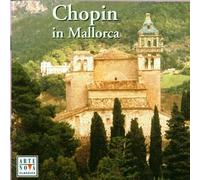Various - Chopin in Mallorca [Import]