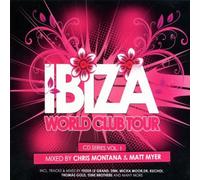 Various / Chris Montana and Matt Myer - Ibiza World Club Tour 1 [Import]