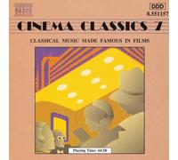 Various Artists – Cinema Classics Vol.7 – Import – NAXOS