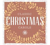 various - Classic Christmas Carols [Import]