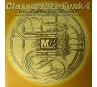 Various - Classic Jazz Funk M/CS 4 [Import]