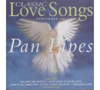 Various - Classic Love Songs/Panpipes [Import]