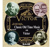 Various - Classic Old Time Music on. [Import]