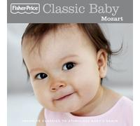 Various – Classic Baby: Mozart – Fisher-Price