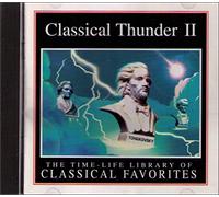 Various - Classical Thunder II: Time Life Library of Classical Favorites