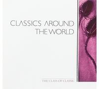 Various - Classics Around The World [Import]