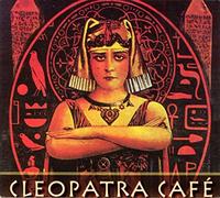 Various - Cleopatra Cafe