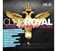 Various - Club Royal Vol.1/House & Elektro in Mix [Import]