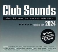 VARIOUS - CLUB SOUNDS BEST OF 2024 3 CD NEUF