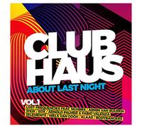 Various - Clubhaus Vol.1-About Last Night [Import]